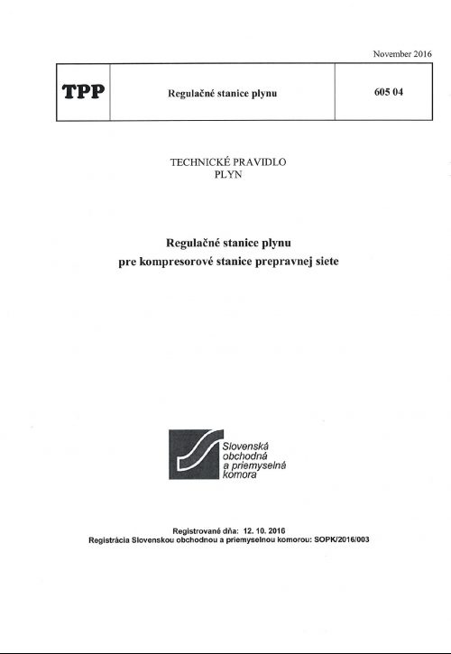 TPP 605 04 - Regulačné stanice plynu pre kompresorové stanice prepravnej siete