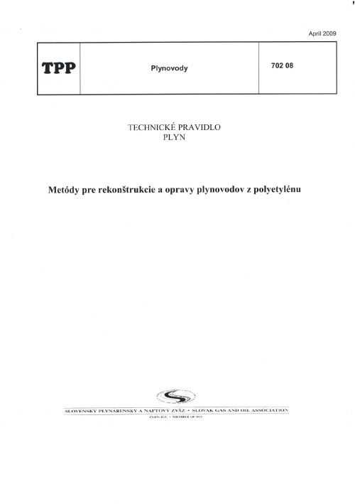 TPP 702 08 - Metódy pre rekonštrukciu a opravy plynovodov z polyetylénu