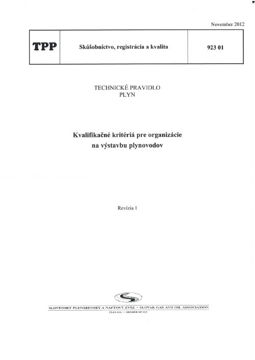 TPP 923 01 - Kvalifikačné kritériá pre organizácie na výstavbu plynovodov