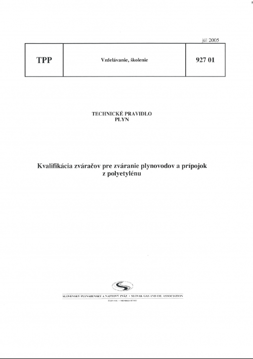 TPP 927 01 - Kvalifikácia zváračov pre zváranie plynovodov a prípojok z polyetylénu