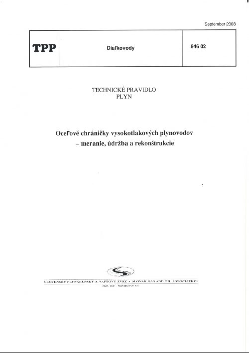 TPP 946 02 - Oceľové chráničky vysokotlakových plynovodov - meranie, údržba a rekonštrukcie